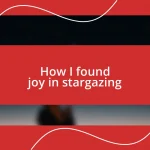 How I found joy in stargazing