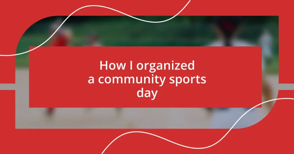 How I organized a community sports day