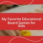 My Favorite Educational Board Games for Kids